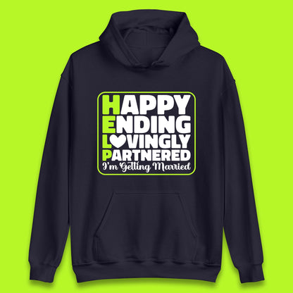 Help I'm Getting Married Sarcastic Bachelor Party Funny Bride & Groom Wedding Party Wedding Announcement Unisex Hoodie