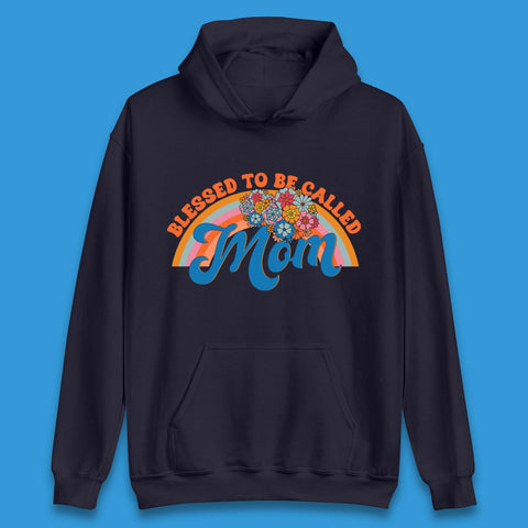 Blessed To Be Called Mom Unisex Hoodie