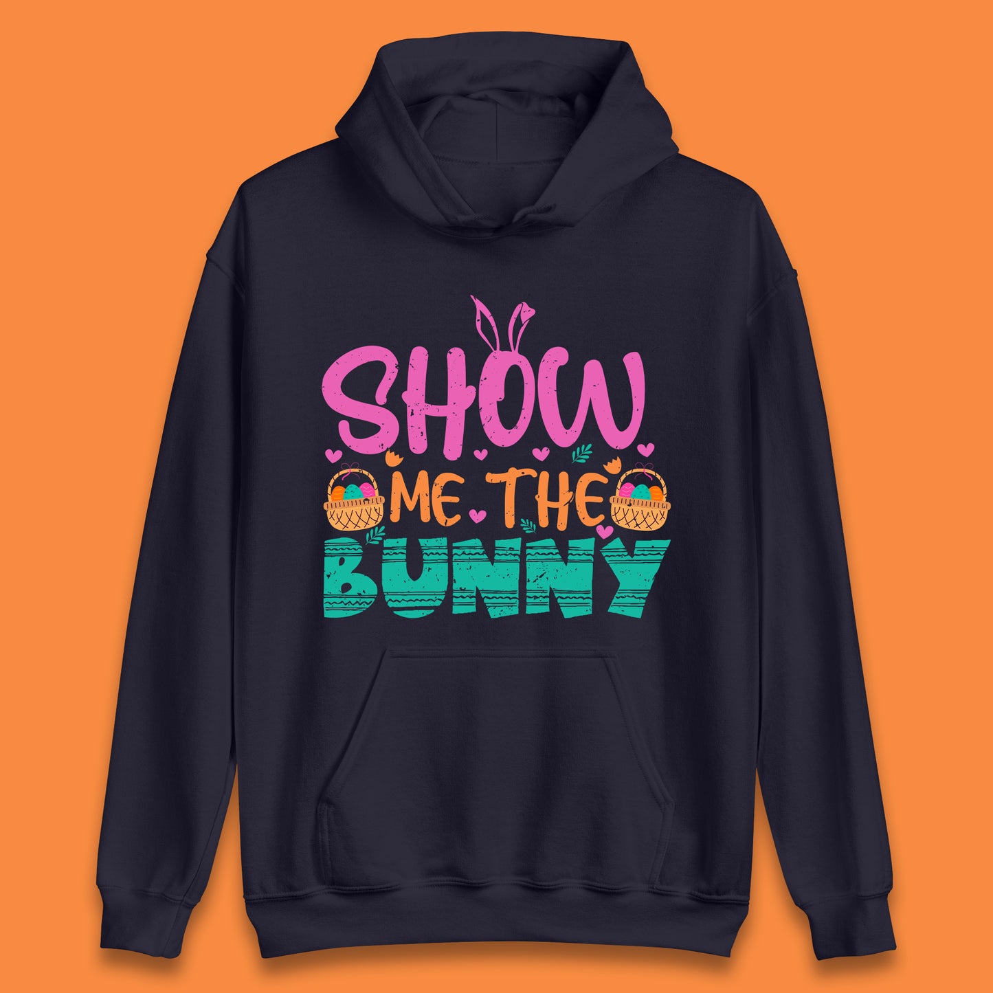 Show Me The Bunny Unisex Hoodie