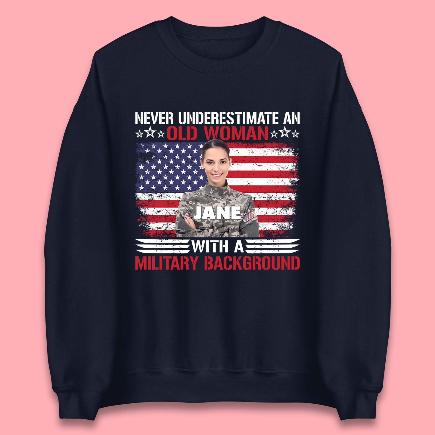 Personalised Never Underestimate An Old Woman Unisex Sweatshirt