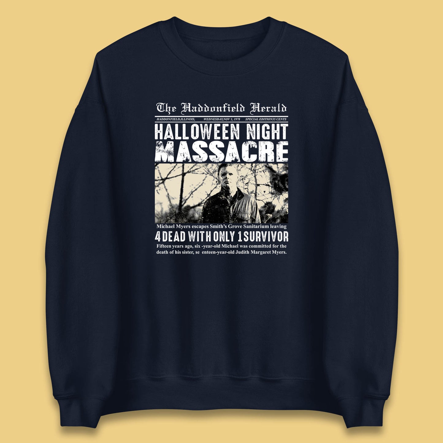Vintage Halloween Night Massacre 1978 Halloween Newspaper Horror Michael Myers Unisex Sweatshirt