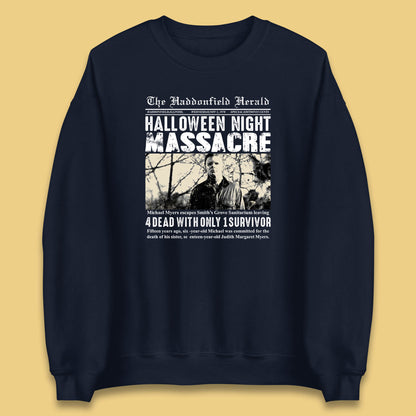 Vintage Halloween Night Massacre 1978 Halloween Newspaper Horror Michael Myers Unisex Sweatshirt