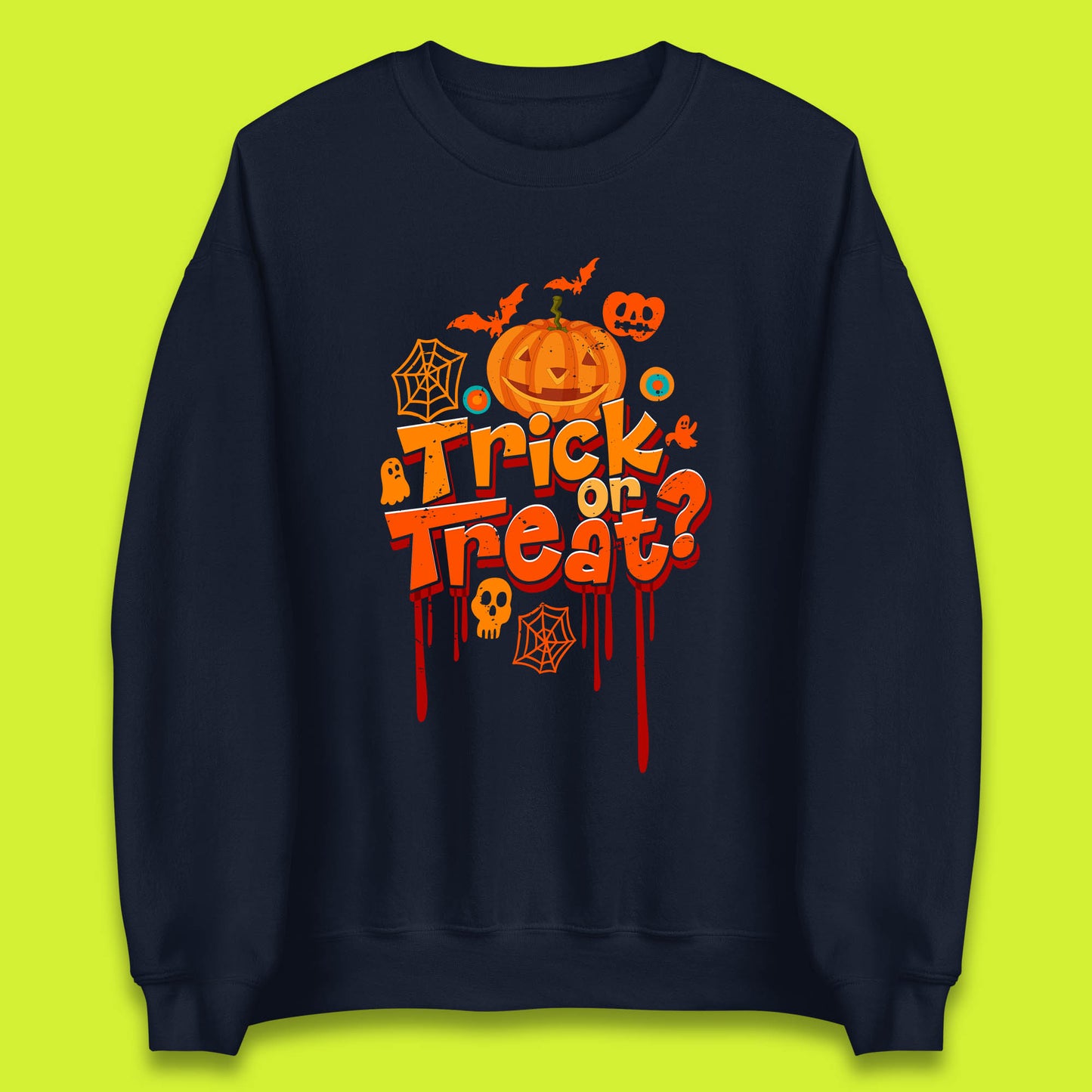 Trick Or Treat Halloween Pumpkin Blood Dripping Horror Scary Spooky Season Unisex Sweatshirt