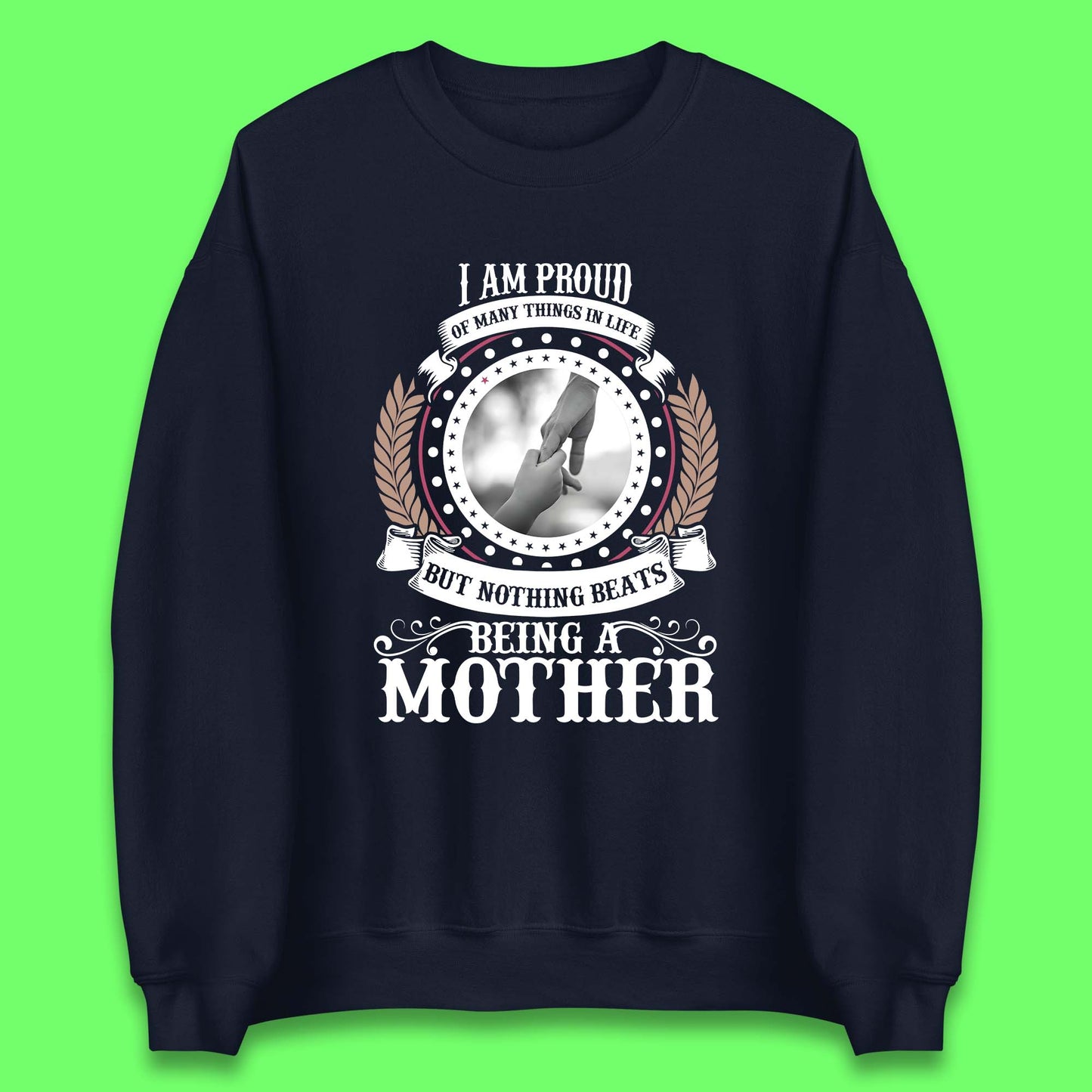 Proud Mother Unisex Sweatshirt