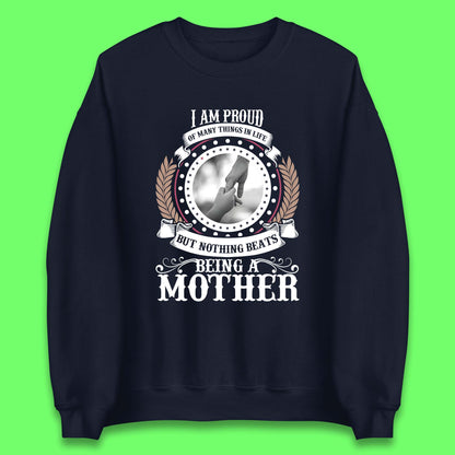 Proud Mother Unisex Sweatshirt
