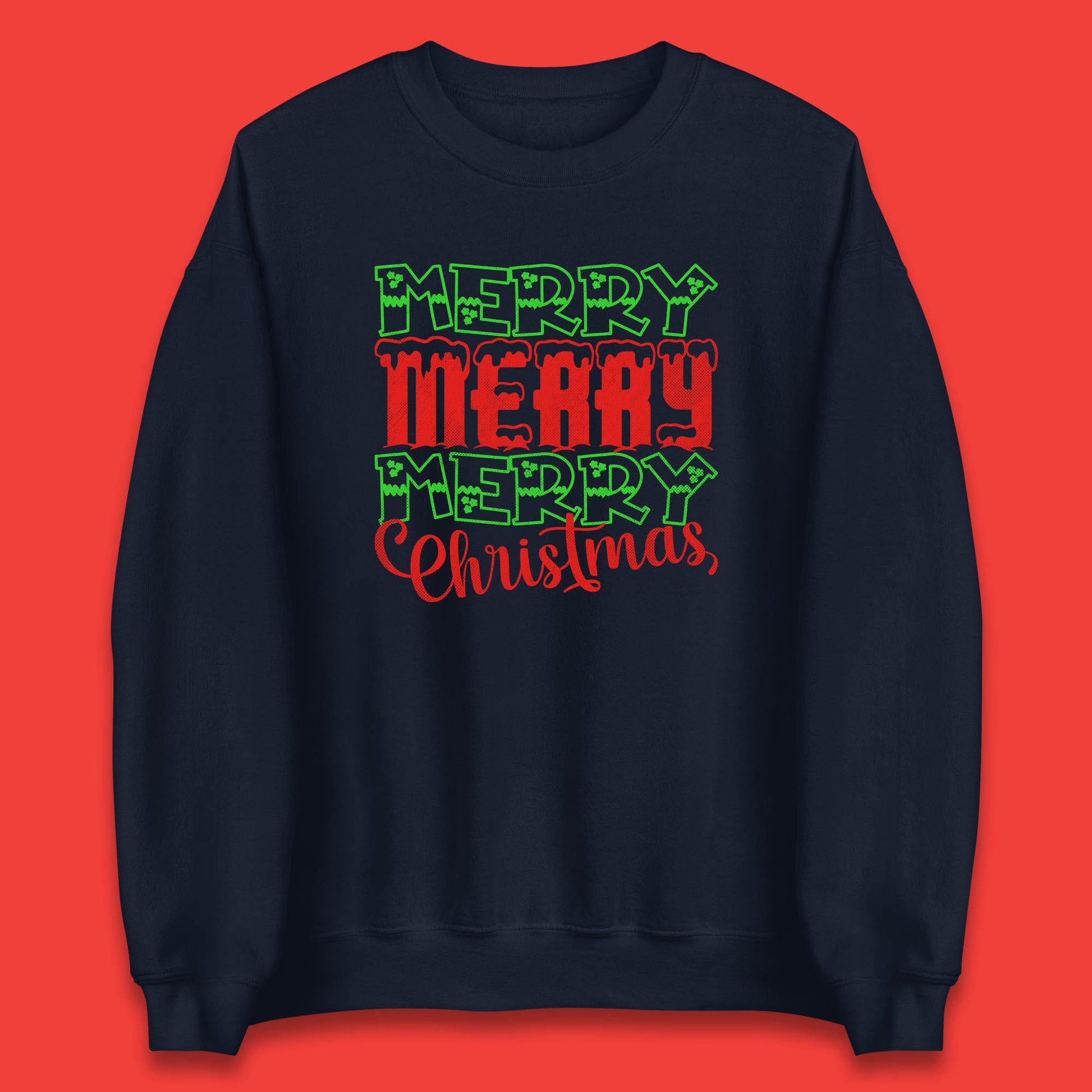 merry merry merry christmas sweatshirt