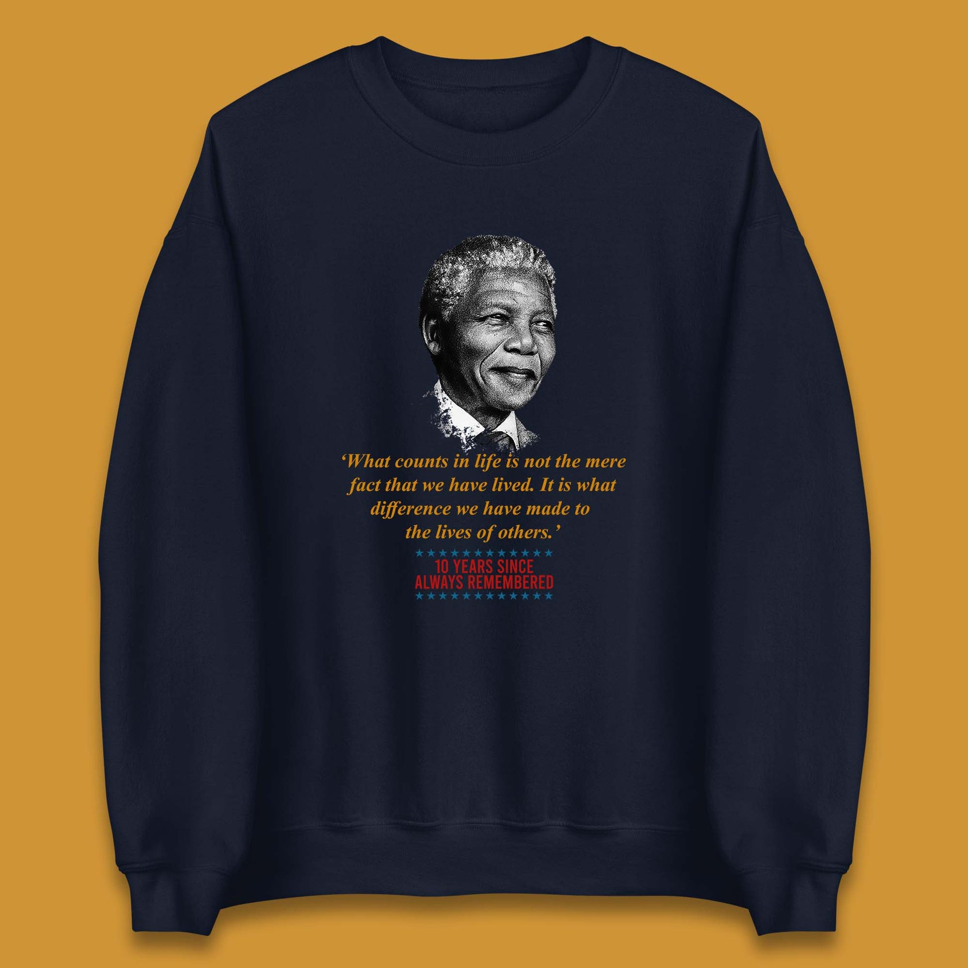 Nelson Mandela 10TH Anniversary Unisex Sweatshirt