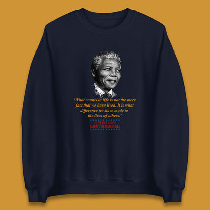 Nelson Mandela 10TH Anniversary Unisex Sweatshirt