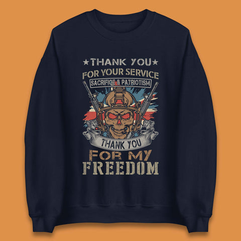 Thank You For My Freedom Unisex Sweatshirt
