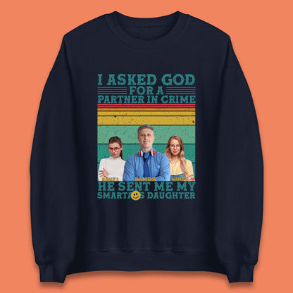 Personalised My Smartass Daughter Unisex Sweatshirt