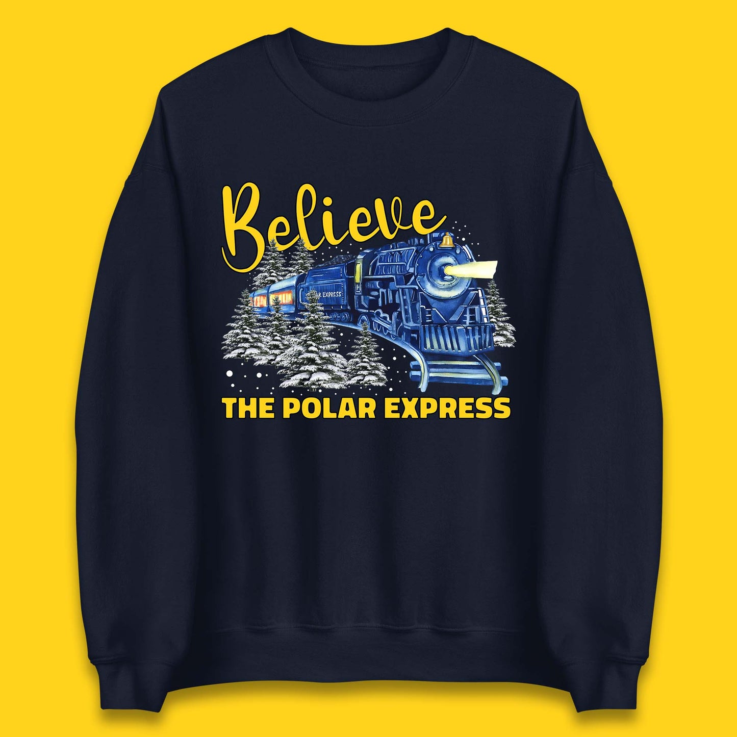 Believe The Polar Express Christmas Train Unisex Sweatshirt