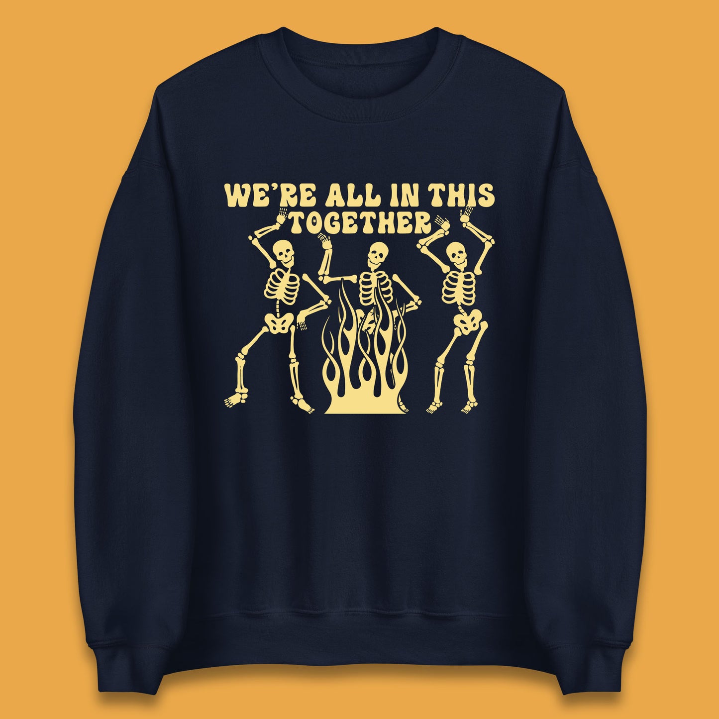 We're All In This Together Dancing Skeletons Halloween Day Spooky Season Unisex Sweatshirt