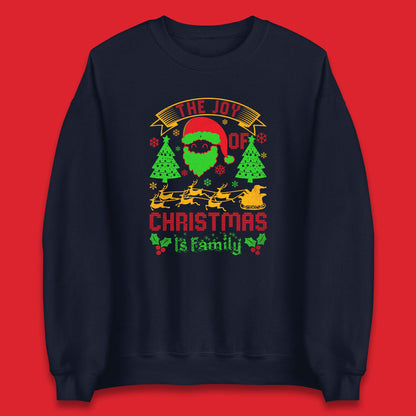 the joy of christmas is family sweatshirt