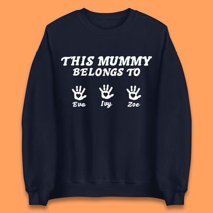 Personalised This Mummy Belongs Unisex Sweatshirt