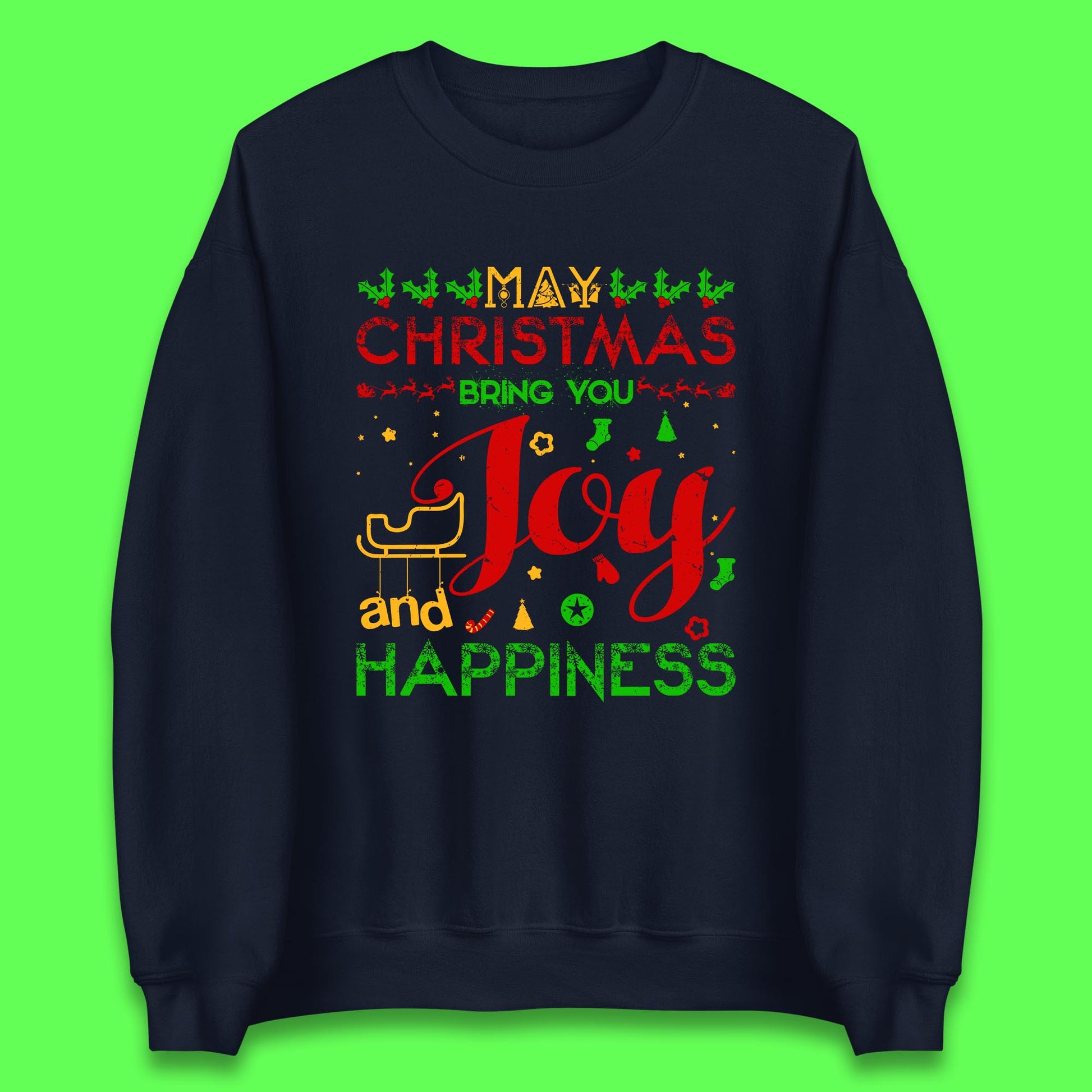 may christmas bring you joy and happiness sweatshirt