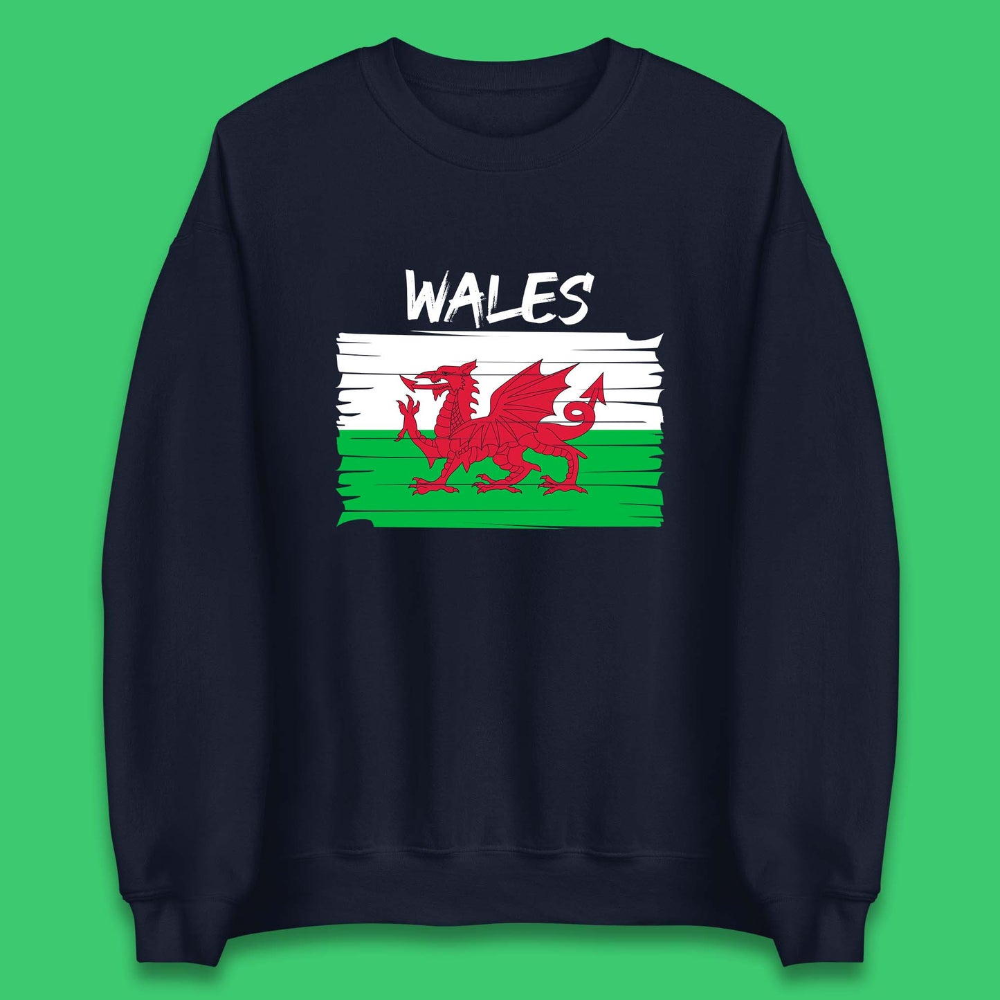 Welsh Dragon Flag Of Wales Saint Welsh Sant Dewi St. David's Day Dragon Flag Unisex Sweatshirt
