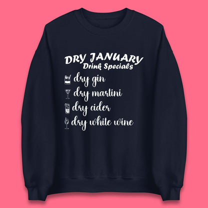 Dry January Drink Menu Unisex Sweatshirt
