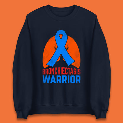 Bronchiectasis Warrior Support Unbreakable Awareness Survivor Unisex Sweatshirt