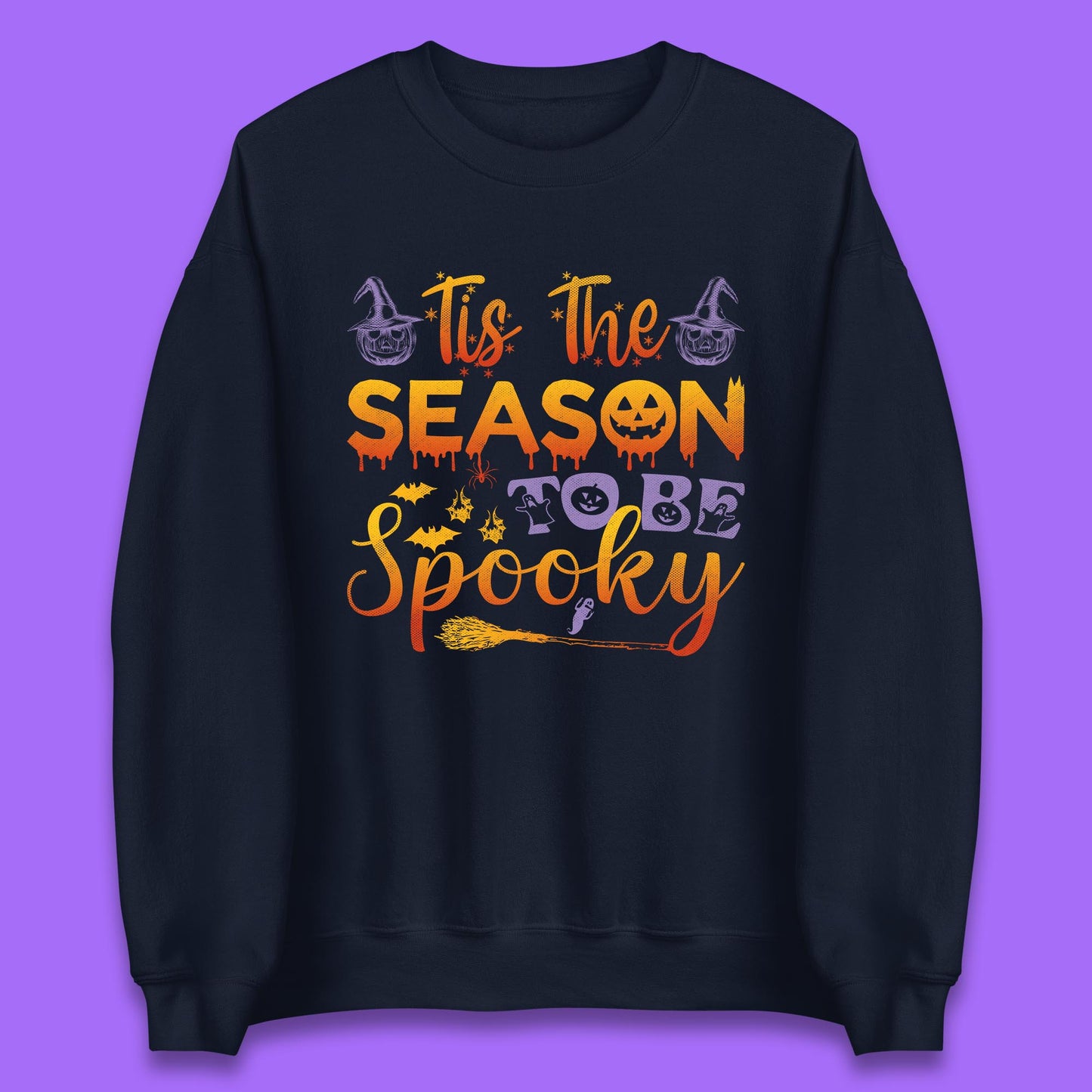 Tis The Season To Be Spooky Halloween Creepy Season Unisex Sweatshirt