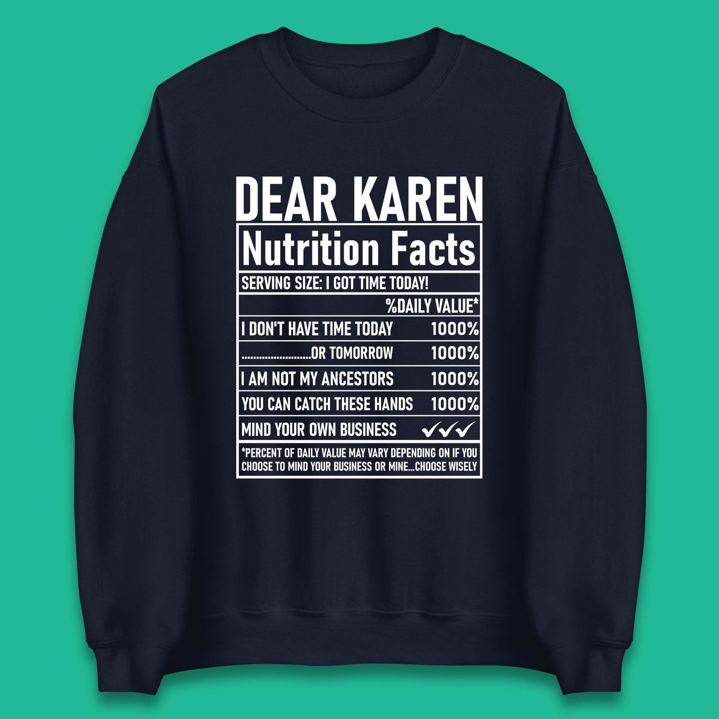Dear Karen Nutrition Facts Unisex Sweatshirt