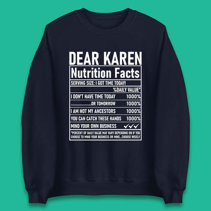Dear Karen Nutrition Facts Unisex Sweatshirt