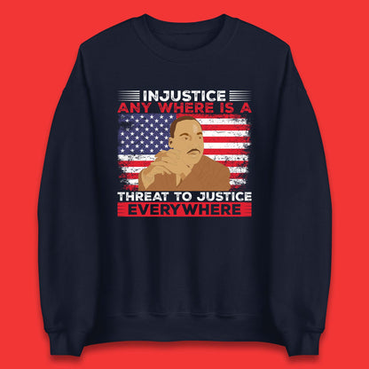 Martin Luther King Quotes Unisex Sweatshirt