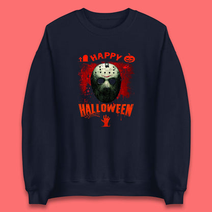 Happy Halloween Jason Voorhees Face Mask Halloween Friday The 13th Horror Movie Unisex Sweatshirt