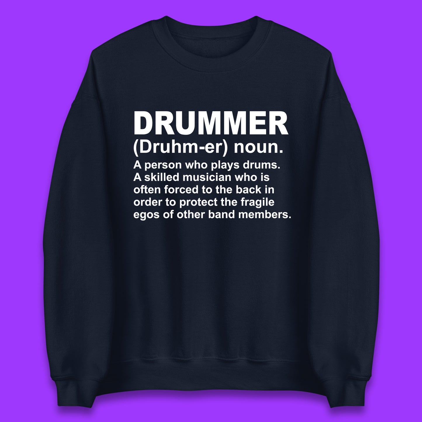 Drummer Sweatshirt