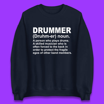 Drummer Sweatshirt
