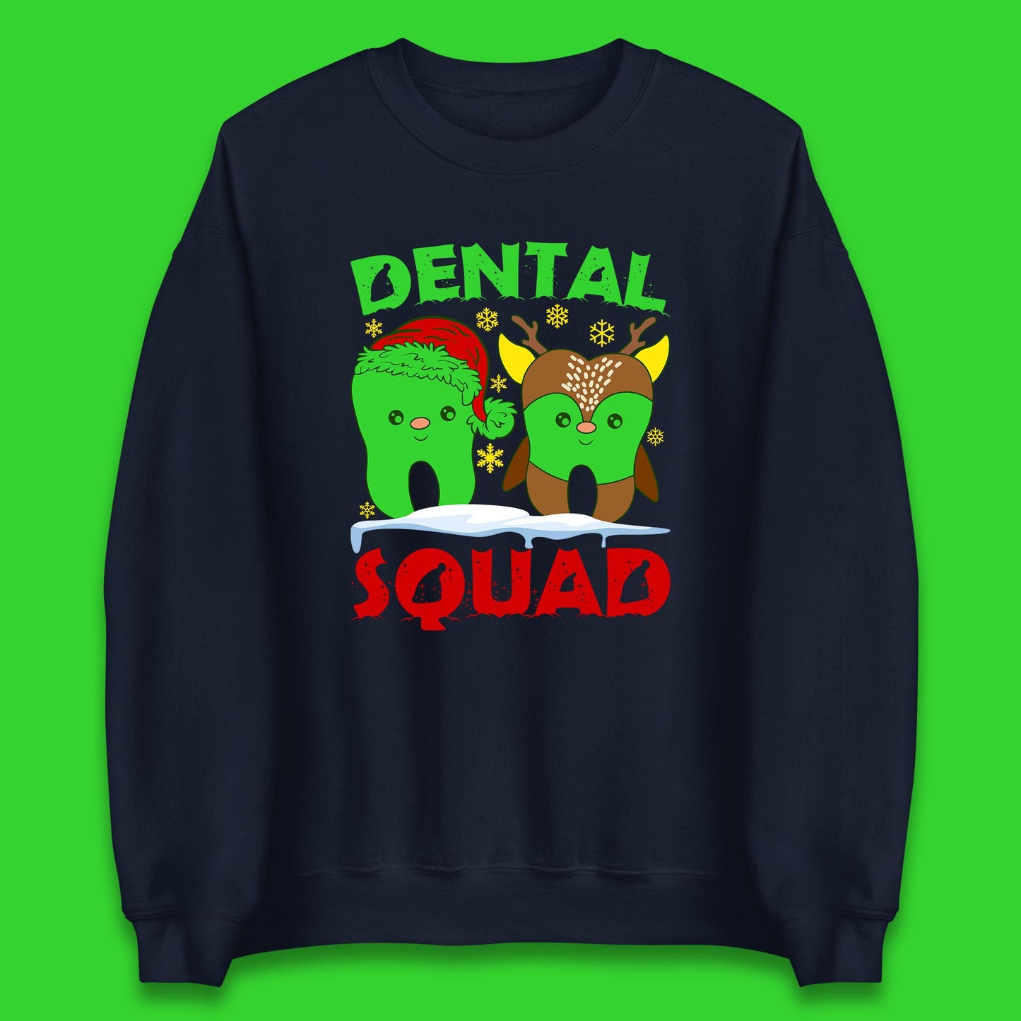 christmas dental squad sweatshirt