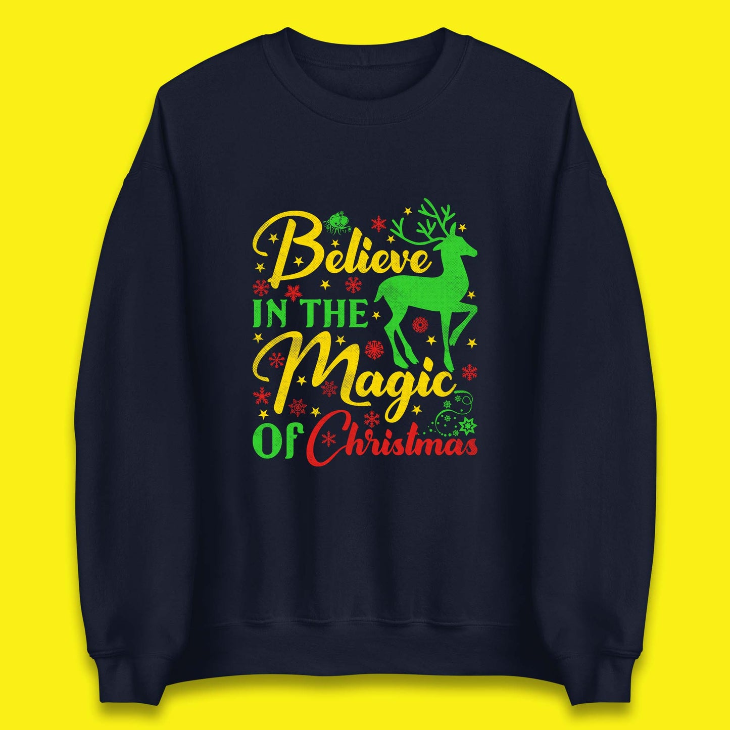 believe in the magic of christmas reindeer sweatshirt
