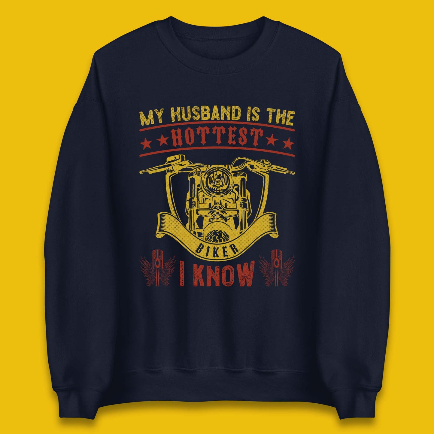 Husband Hottest Biker Unisex Sweatshirt