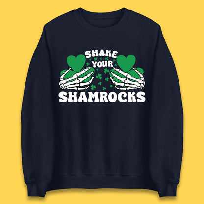 Shake Your Shamrocks St Patty's Day Unisex Sweatshirt