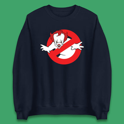 The Real Ghostbusters No Ghost Halloween IT Pennywise Clown Movie Mashup Parody Unisex Sweatshirt