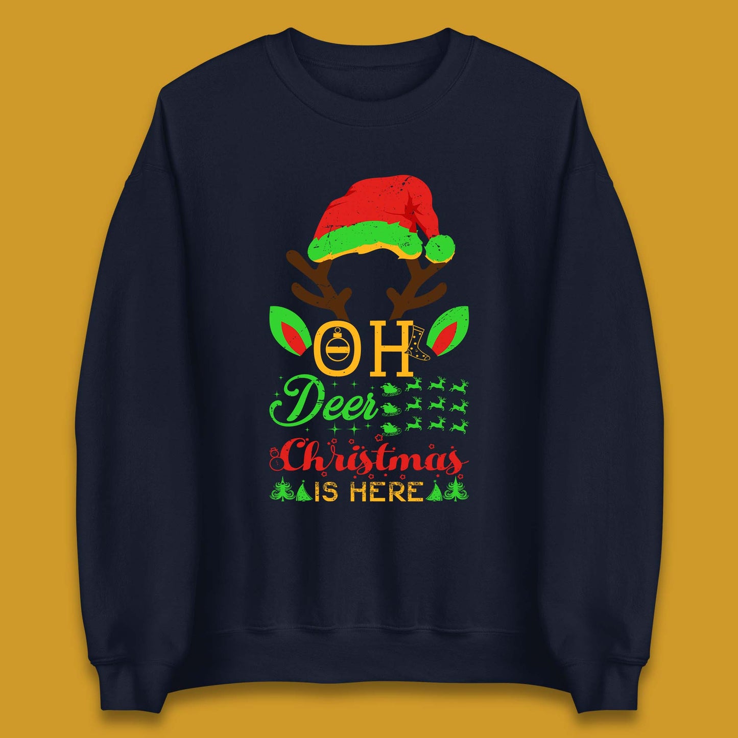 oh deer christmas is here sweatshirt
