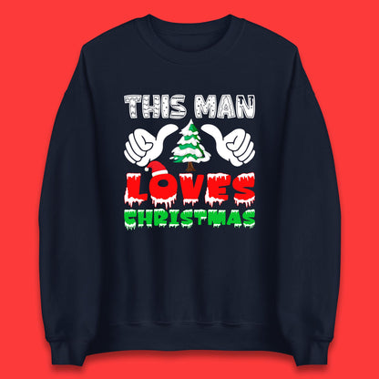 this man loves christmas sweatshirt