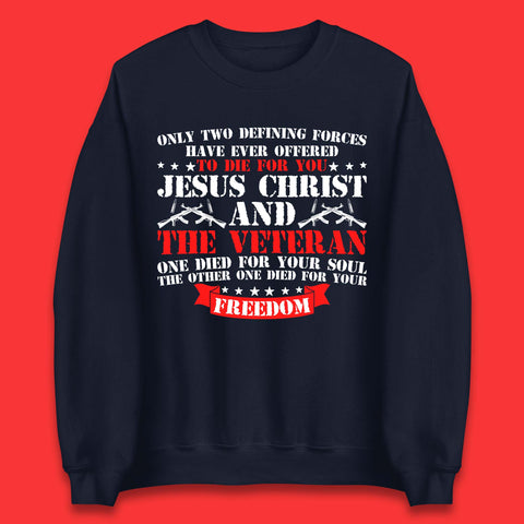Jesus Christ And The Veteran Unisex Sweatshirt