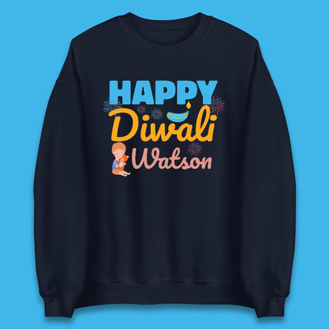 Personalised Happy Diwali Festival Of Lights Your Name Indian Diwali Holiday Celebration Unisex Sweatshirt