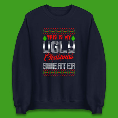 this is my ugly christmas sweater