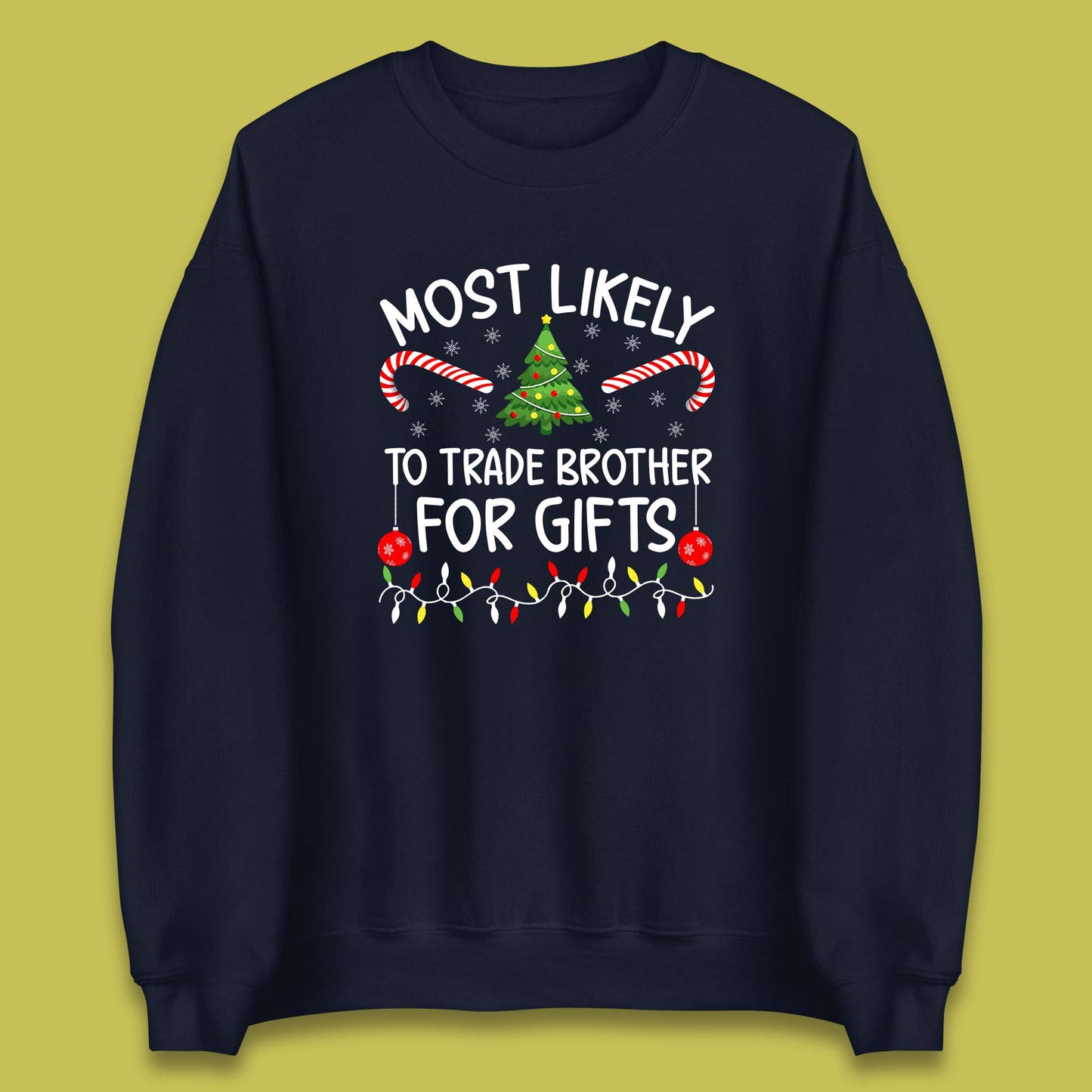 trade brother for christmas gifts sweatshirt