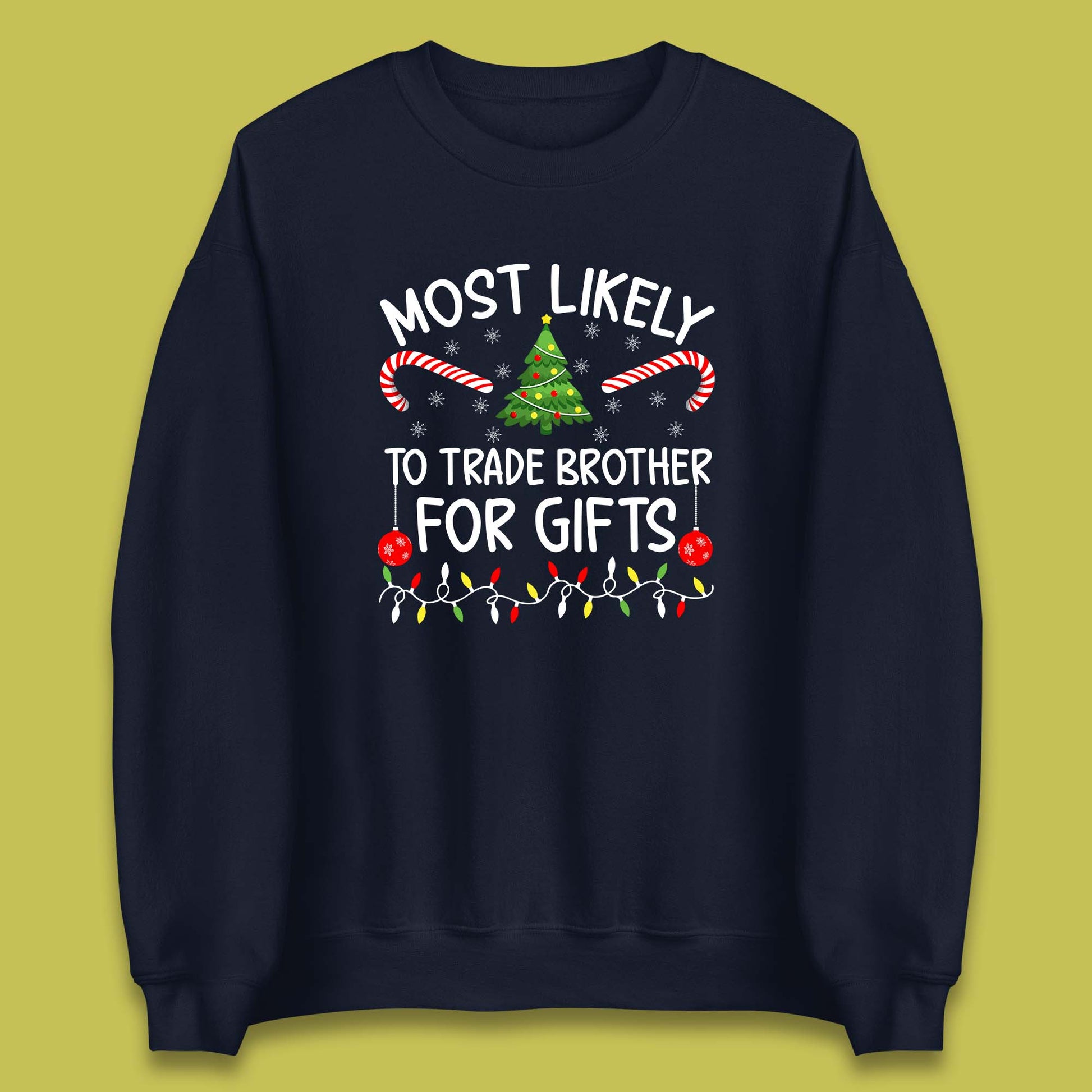 trade brother for christmas gifts sweatshirt