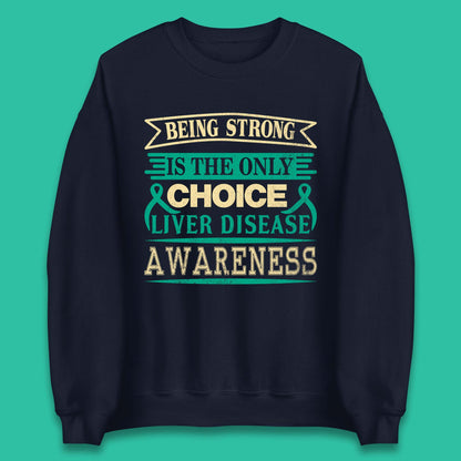 Liver Disease Awareness Unisex Sweatshirt