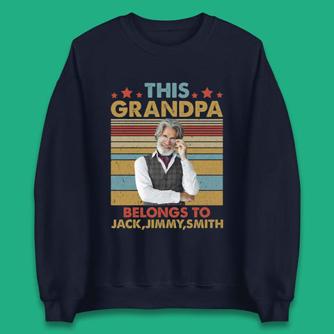 Personalised This Grandpa Belongs To Unisex Sweatshirt