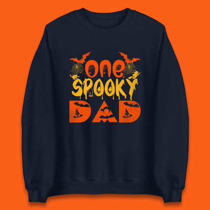 One Spooky Dad Happy Halloween Fall Season Dad Life Spooky Flying Bats Unisex Sweatshirt