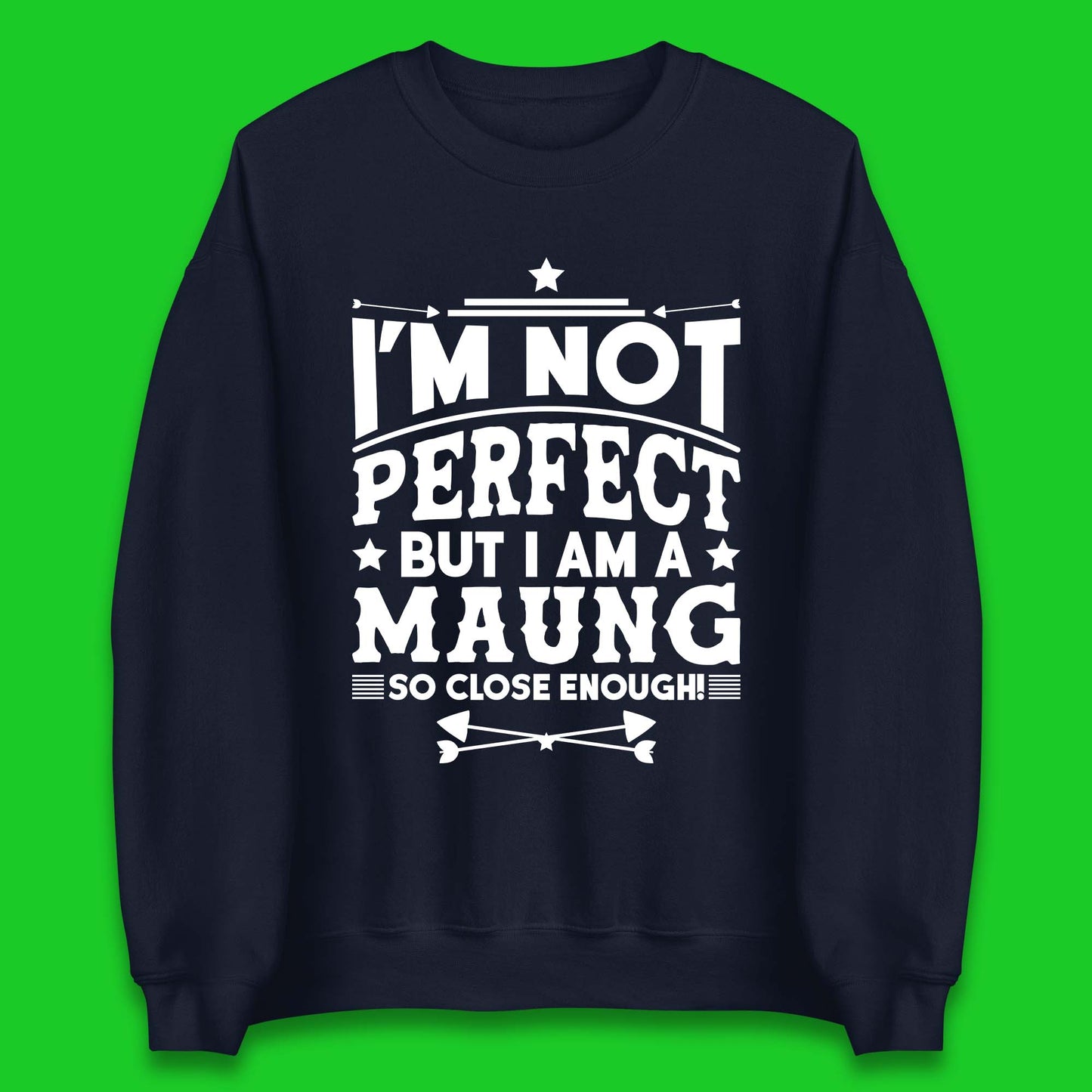 Maung Unisex Sweatshirt