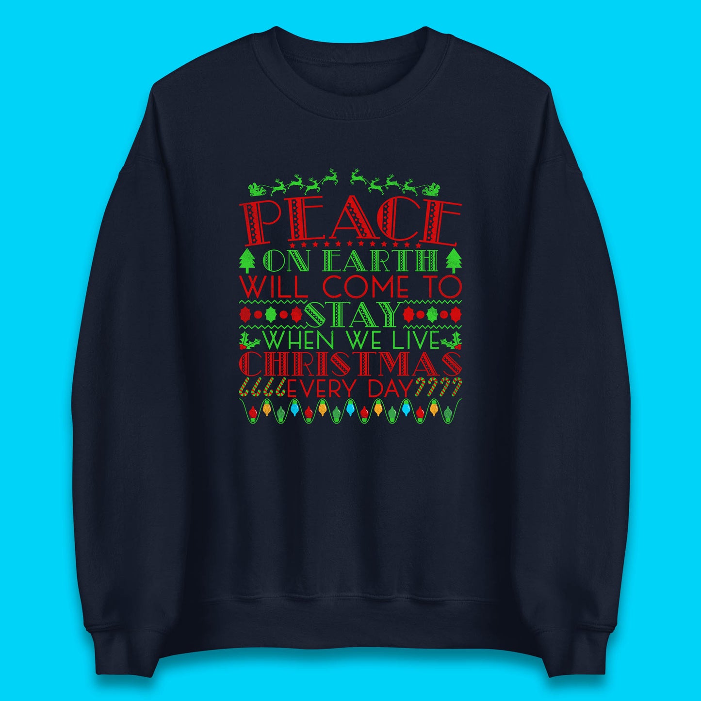 peace on earth christmas quote sweatshirt