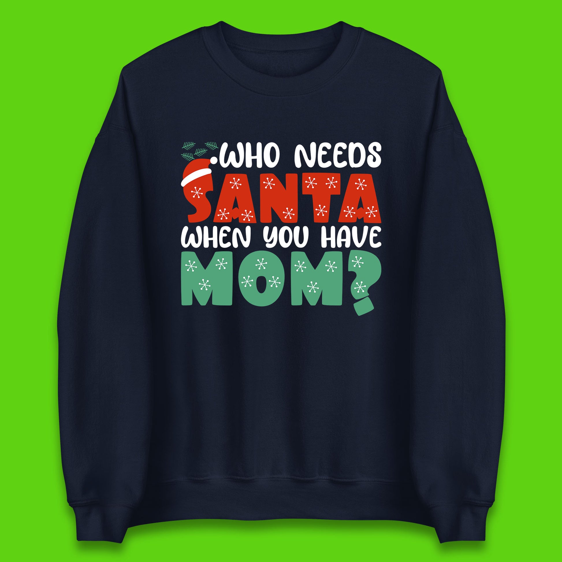 santa mom christmas sweatshirt