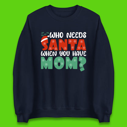 santa mom christmas sweatshirt