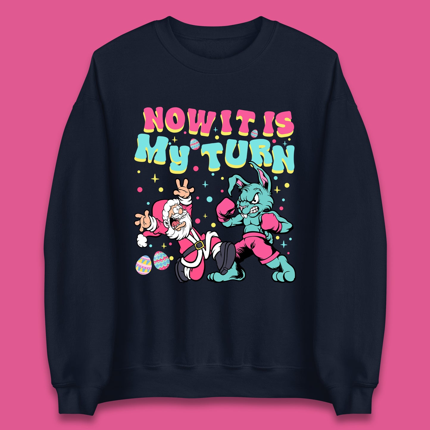 Now It's My Turn Unisex Sweatshirt