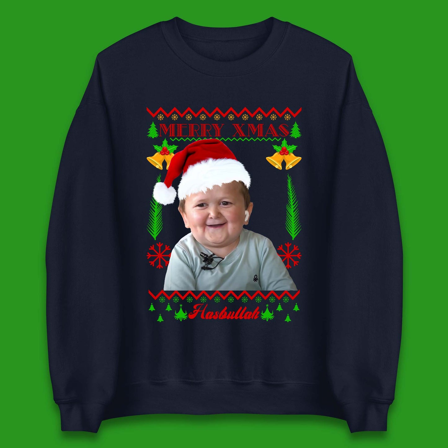 Merry Xmas Hasbullah Christmas Unisex Sweatshirt